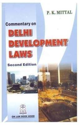 Commentary-On-Delhi-Development-Laws-2nd-Edition